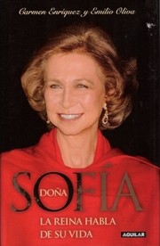 Cover of: Doña Sofía : la reina habla de su vida: : la reina habla de su vida