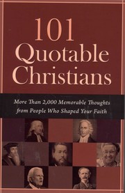 Cover of: 101 Quotable Christians