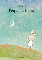 Cover of: Pequeña luna