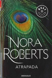 Cover of: Atrapada by Nora Roberts