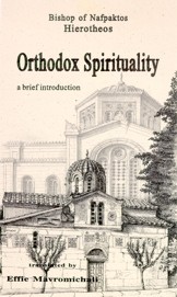 Cover of: Orthodox spirituality by Metropolitan of Nafpaktos Hierotheos