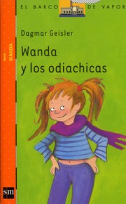 Cover of: Wanda y los odiachicas by 