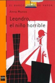 Cover of: Leandro, el niño horrible