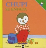 Cover of: Chupi se enfada