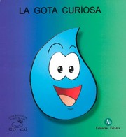 La gota curiosa by Rosa María Martí