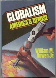 Cover of: Globalism: America's Demise