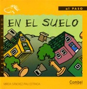 Cover of: En el suelo by Mireia Sánchez, Mireia Sanchez, Pau Estrada