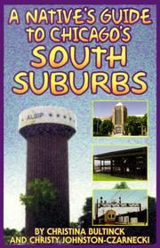 Cover of: A native's guide to Chicago's south suburbs