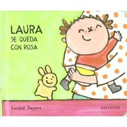 Cover of: Laura se queda con Rosa