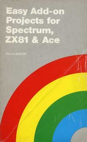 Cover of: Easy Add-on Projects for Spectrum, ZX81 & ACE