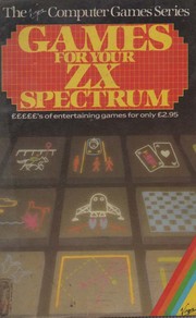 Games for your ZX Spectrum by Peter Shaw