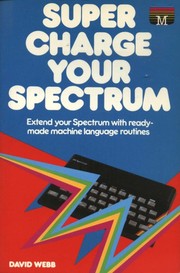 Cover of: Super charge your Spectrum