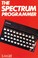 Cover of: The Spectrum programmer