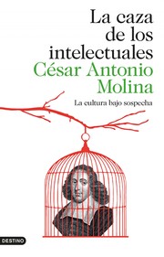 Cover of: La caza de los intelectuales