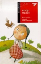 Cover of: Amigo mundo