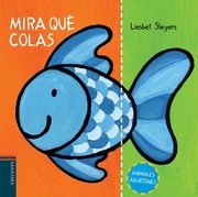 Cover of: Mira qué colas