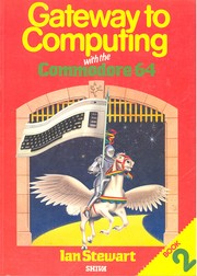 Cover of: Gateway To Computing: Book 2: With The Commodore 64