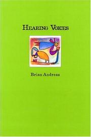 Hearing Voices - Collected Stories & Drawings by Brian Andreas