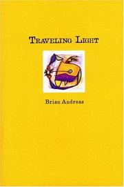 Traveling Light by Brian Andreas