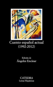 Cover of: Cuento español actual 1992-2012