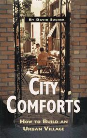 Cover of: City comforts: how to build an urban village