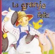 Cover of: La granja feliz