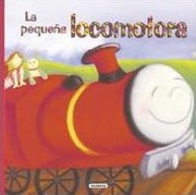 Cover of: La pequeña locomotora