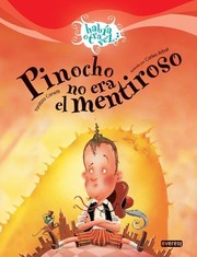 Cover of: Pinocho no era el mentiroso