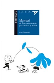 Manual de buenas maneras para niñas y niños by Giusi Quarenghi