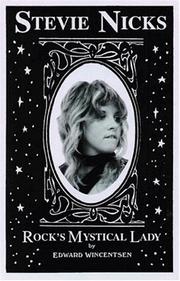 Cover of: Stevie Nicks: Rock's Mystical Lady