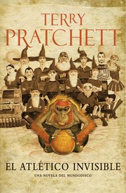 Cover of: El atlético invisible by Terry Pratchett