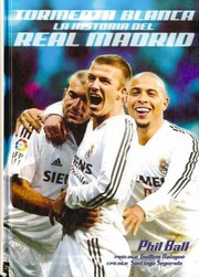 Cover of: Tormenta blanca: : la historia del Real Madrid