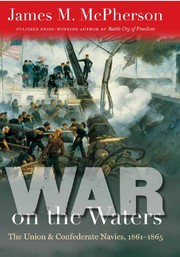 Cover of: War on the waters by James M. McPherson