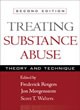 Cover of: Treating substance abuse: Theory and Technique