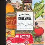 Cover of: Culinary ephemera by William Woys Weaver