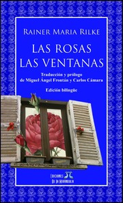 Las rosas - Las ventanas (edición bilingüe)