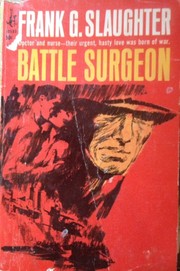 Cover of: Battle Surgeon by Frank G. Slaughter