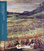 La Guerra de Sucesión en España y la batalla de Almansa. Europa en la encrucijada by Francisco García González