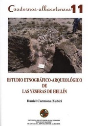 Cover of: Estudio etnográfico-arqueológico de las yeseras de Hellín