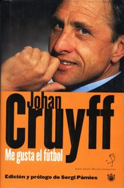 Cover of: Me Gusta El Futbol by Johan Cruyff