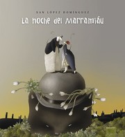 Cover of: La noche del Marramiáu