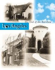 Cover of: Los Angeles, the end of the rainbow by Merry Ovnick