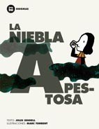 La niebla apestosa by Joles Sennell