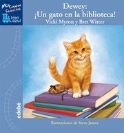 Cover of: Dewey : ¡un gato en la biblioteca! 