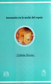 Insomnios en la noche del espejo by Odette Alonso