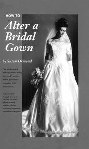 Cover of: How to alter a bridal gown by Susan Ormond