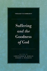 Cover of: Suffering and the goodness of God