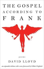 Cover of: The Gospel According to Frank by David T. Lloyd