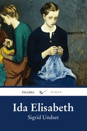 Cover of: Ida Elisabeth by Sigrid Undset