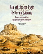 Cover of: Viaje artístico por Aragón de Valenti Carderera: monumentos arquitectónicos de España